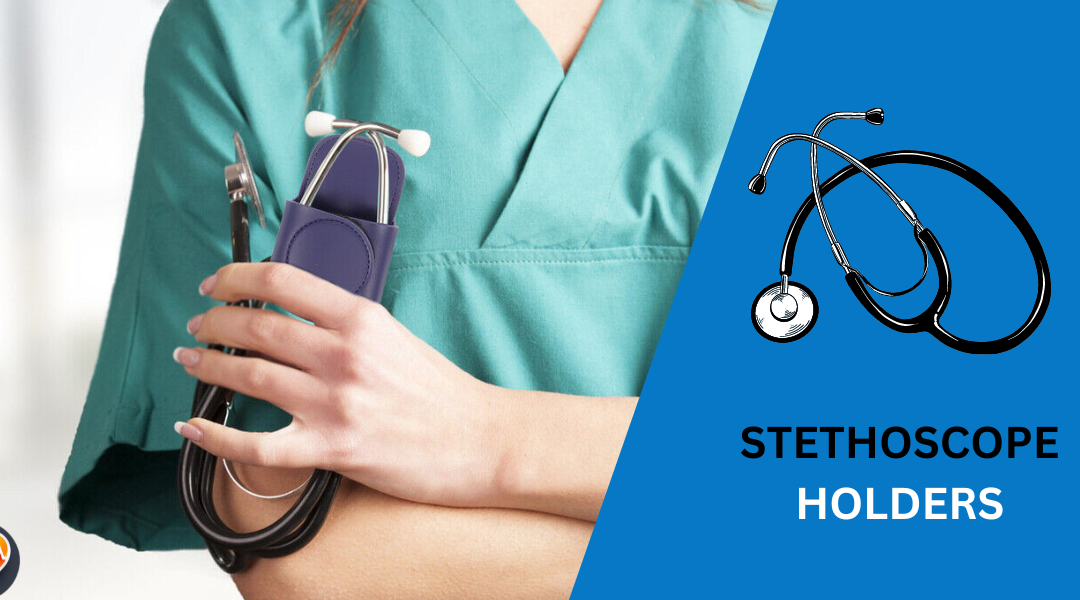 7 Best Stethoscope Holders to Keep Your Scope Secure in 2024