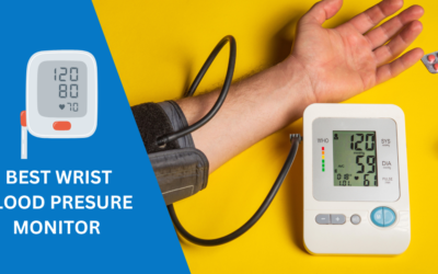 7 Best Wrist Blood Pressure Monitor: Top Picks for Accuracy & Ease