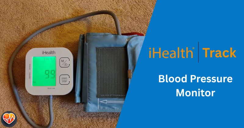 iHealth Track Review: Best Blood Pressure Monitor in 2025?