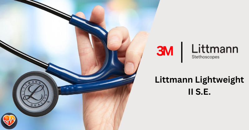 Littmann Lightweight II S.E. Review: Dive Through Body in 2025?